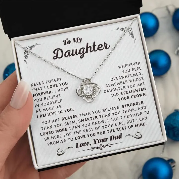 Daughter Gifts From Dad - To My Daughter Necklace, Believe In Yourself Love Knot Necklace Gifts For Daughter